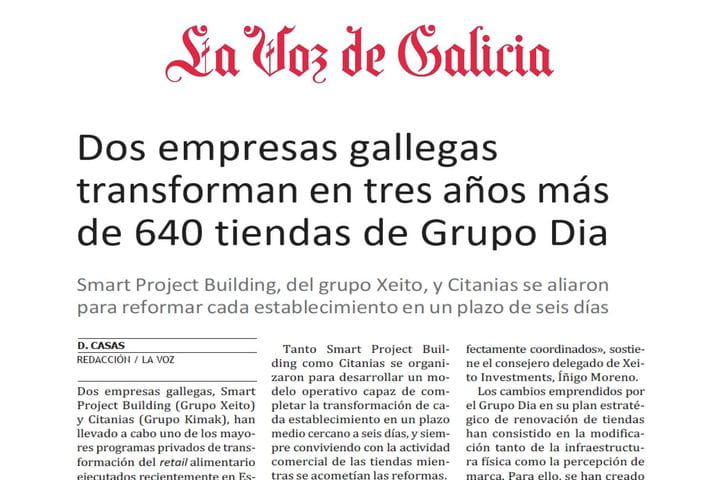 Dos empresas gallegas transforman en tres años más de 640 tiendas de Grupo Dia